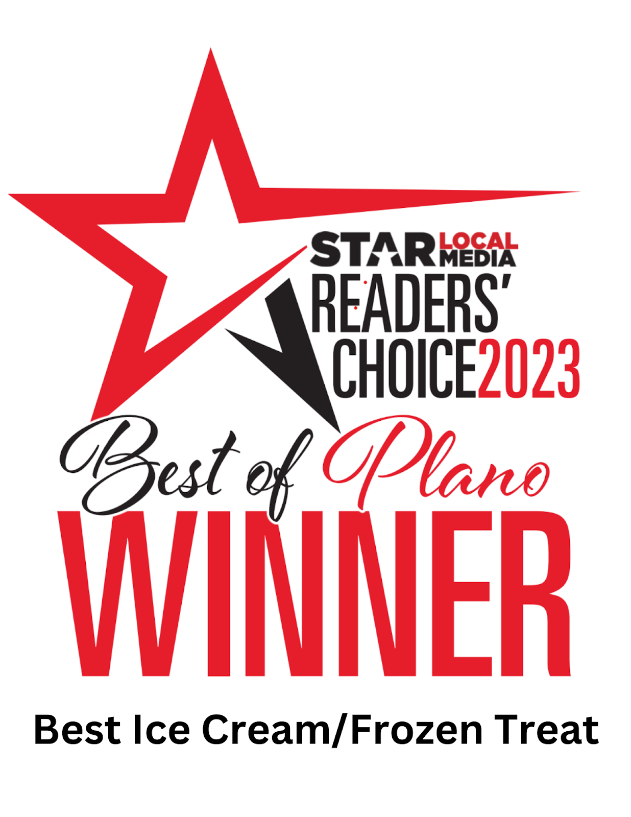 Image of Award Star Local Media Reader's Choice 2023 Best of Plano Winner for Best Ice Cream or Frozen Treat.